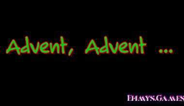 Advent, Advent ...