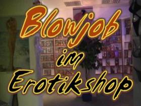 Blowjob im Erotikshop