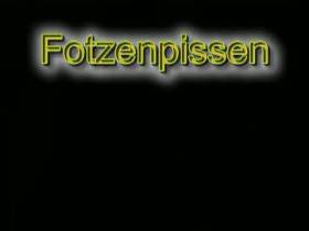 Fotzenpissen