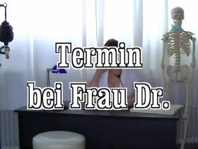 Termin bei Frau Dr.