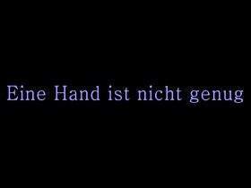 Eine Hand ist nicht genug