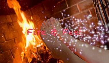 Fire and Feet