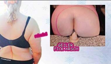 MILF´s GEILER FICK ARSCH ..Mein geiler fetter Arsch hat dir..