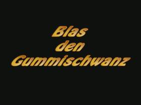 Gummi Schwanz Blasen