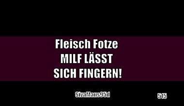 Fleisch Fotze MILF LÄSST DICH FINGERN!