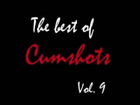 The Best of Cumshots Vol.9