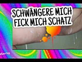 Schwängere mich..... Fick mich