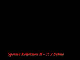 Sperma Kollektion Vol. II - 35 x Sahne