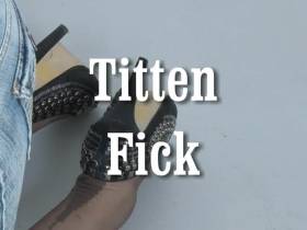 Titten Fick