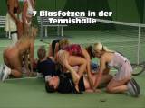 7 Blasfotzen in the tennis hall