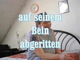 auf seinem Bein abgeritten