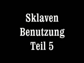 Sklavenbenutzung 5