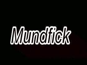 Mundfick