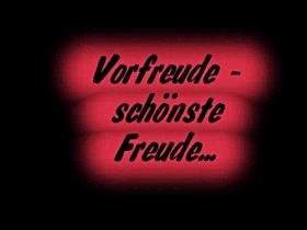 Vorfreude - schönste Freude