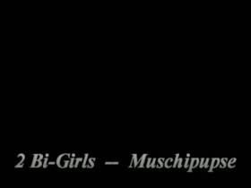 2 Bi-Girls-Muschipupse!!