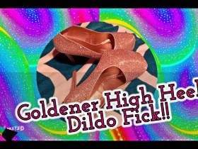 Goldener High Heels Dildo Fick!!