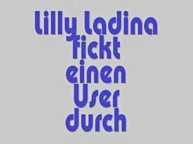 Lilly Ladina fickt User