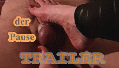 Trailer - Geile Qualen der Pause