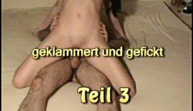 Geklammert und Gefickt - Teil 3