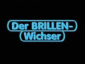 Der BRILLEN Wichser