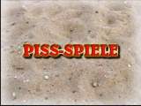PISSEN AM LAUFENDEN BAND