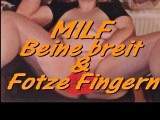 MILF legs wide pussy fingering ..Milfs are not always horny ..