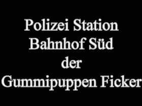 Polizei Station Bahnhof Süd der Gummipuppen Ficker