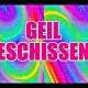 Geil geschiessen