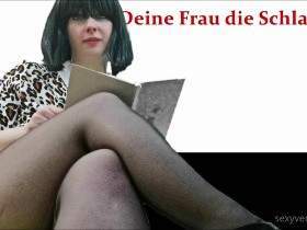 Deine Frau die Schlampe