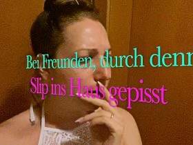 Durch den Slip gepisst